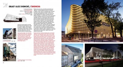 Dostavba OD Renoma ve Vratislavi - hodně podobné Lednímu medvědovi ;-)<br />autoři: Piotr Krynicki, Zbigniew Maćków, Piotr Wilk<br />investor: Centrum Development &amp; Investments Polska Sp. z o.o.<br />projekt: 2005–2008<br />realizace: 2006–2009